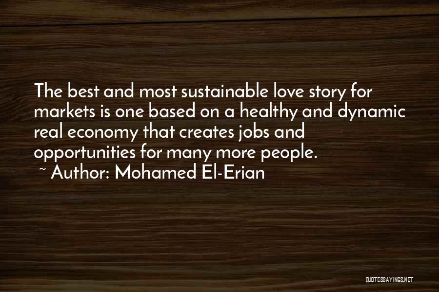 Dynamic Love Quotes By Mohamed El-Erian