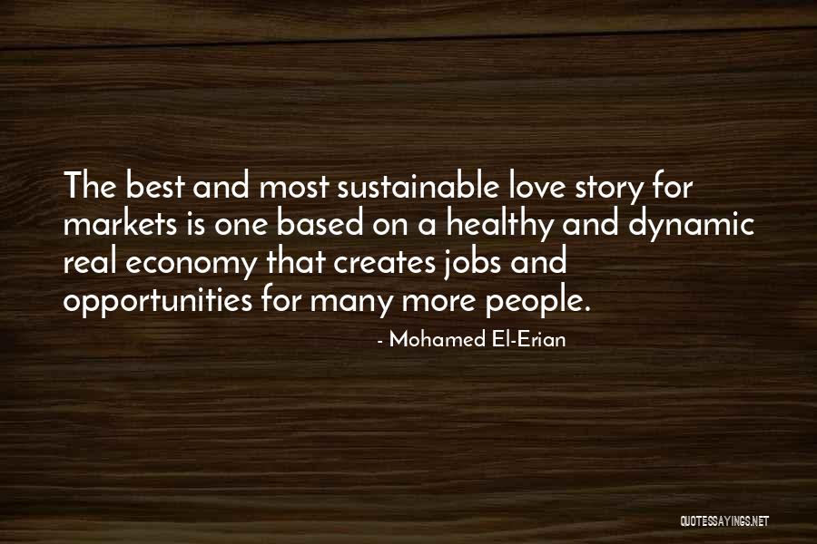 Dynamic Love Quotes By Mohamed El-Erian