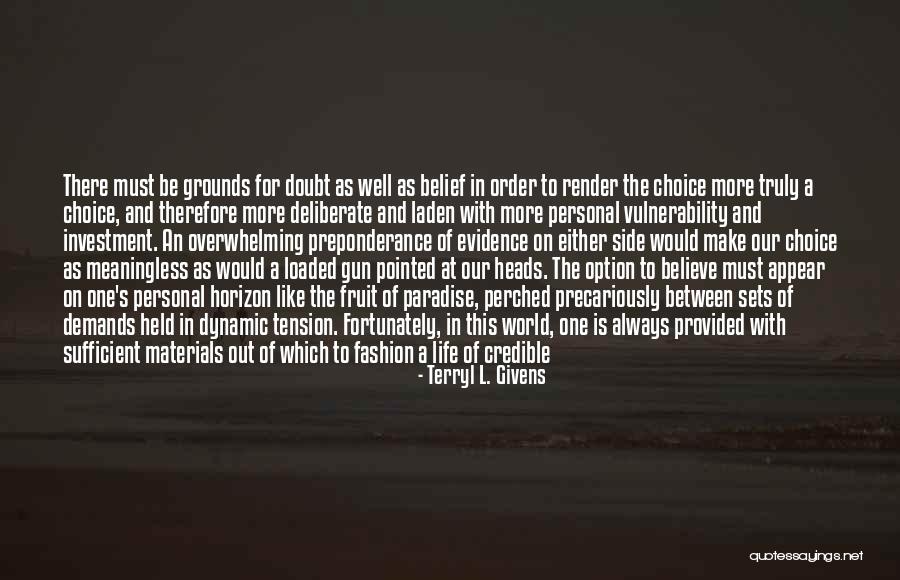 Dynamic Love Quotes By Terryl L. Givens Dynamic Love Quotes By Terryl L. Givens