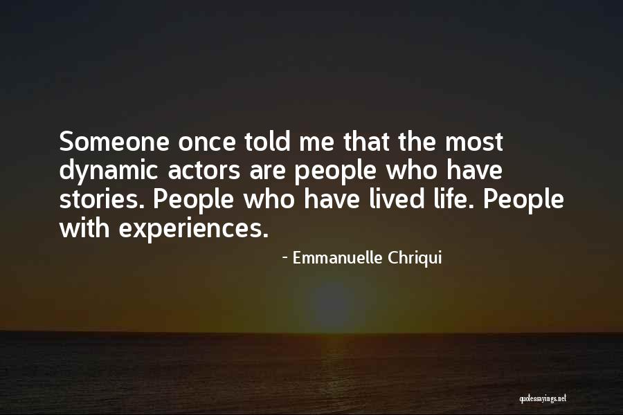 Dynamic Quotes By Emmanuelle Chriqui Dynamic Quotes By Emmanuelle Chriqui