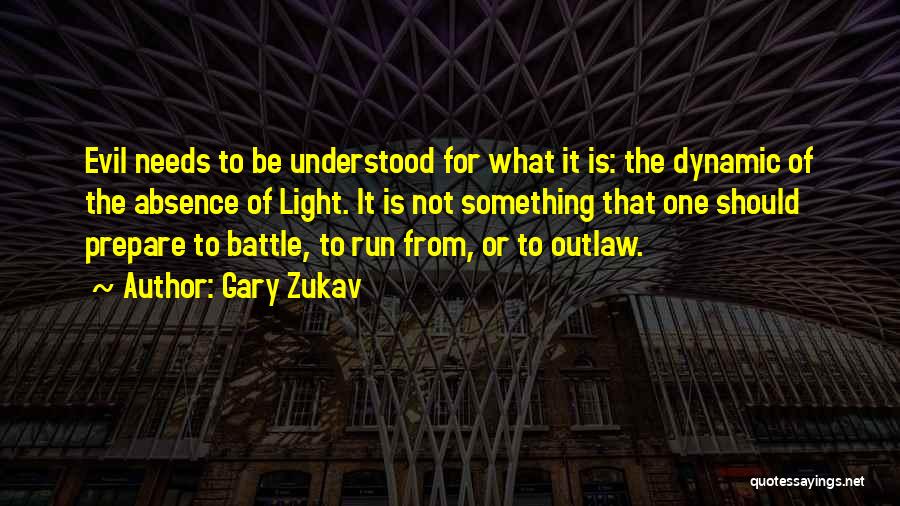Dynamic Quotes By Gary Zukav
