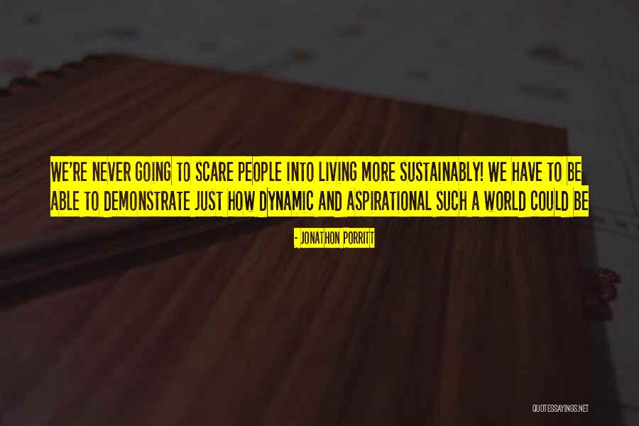 Dynamic Quotes By Jonathon Porritt Dynamic Quotes By Jonathon Porritt