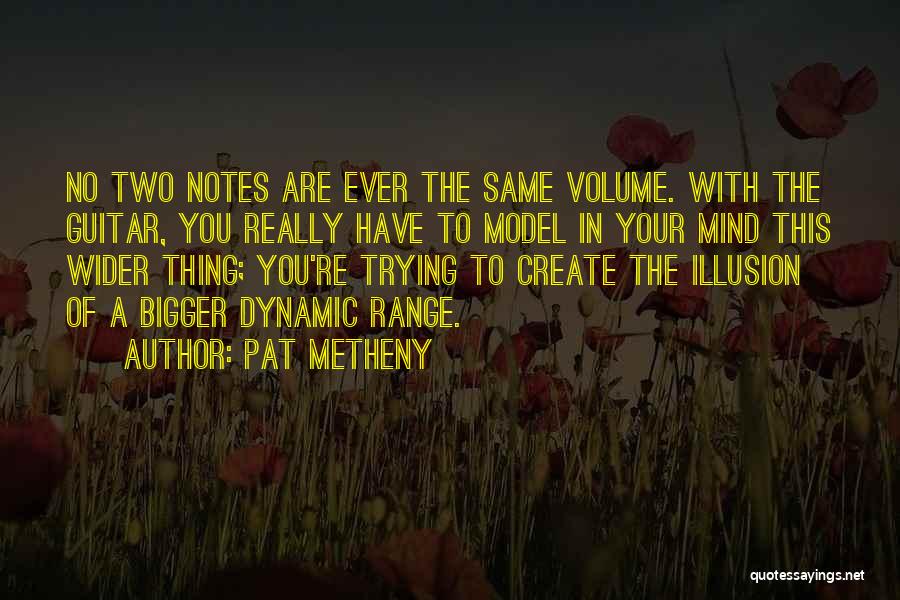 Dynamic Quotes By Pat Metheny