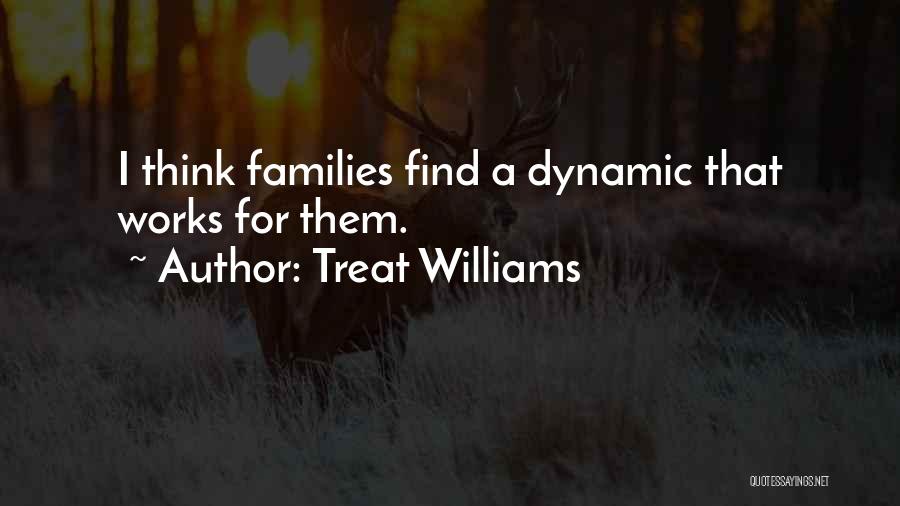 Dynamic Quotes By Treat Williams