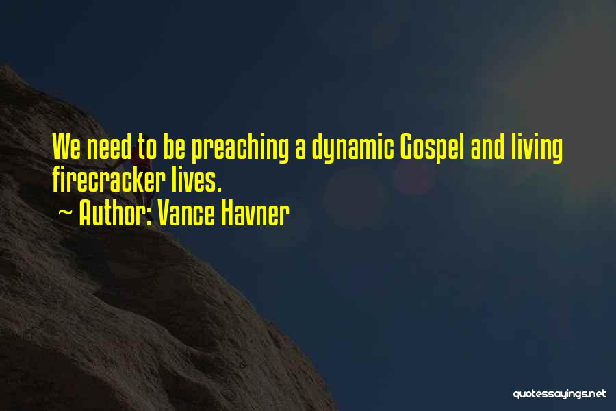 Dynamic Quotes By Vance Havner