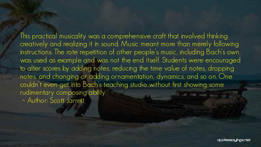 Dynamics In Music Quotes By Scott Jarrett