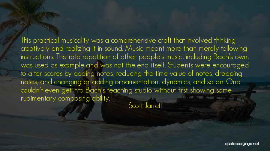 Dynamics In Music Quotes By Scott Jarrett