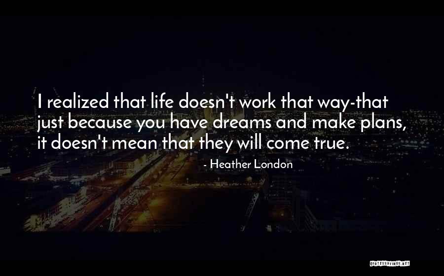 Dynamite Valentine Quotes By Heather London Dynamite Valentine Quotes By Heather London