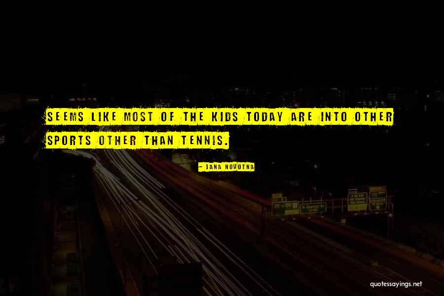 Dynamometer Car Quotes By Jana Novotna Dynamometer Car Quotes By Jana Novotna