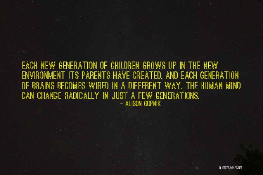 Dynarski College Quotes By Alison Gopnik Dynarski College Quotes By Alison Gopnik