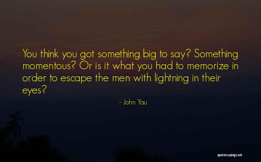 Dynarski College Quotes By John Yau Dynarski College Quotes By John Yau