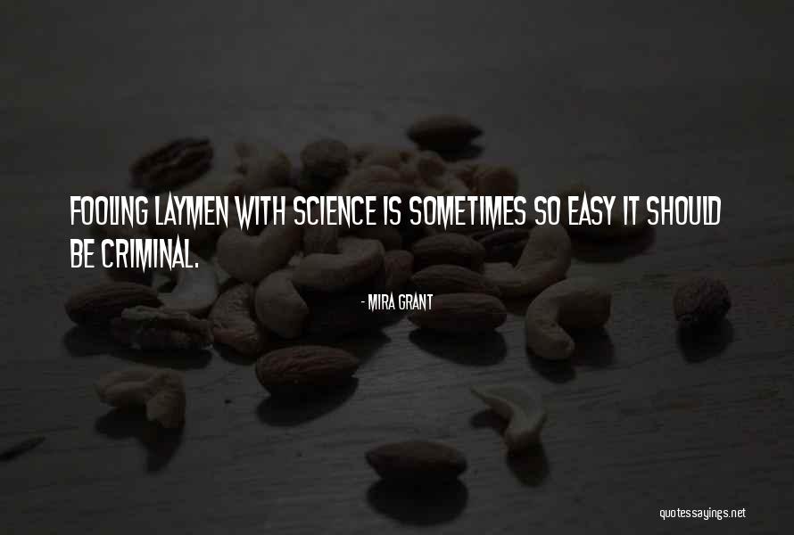 Dynarski College Quotes By Mira Grant Dynarski College Quotes By Mira Grant