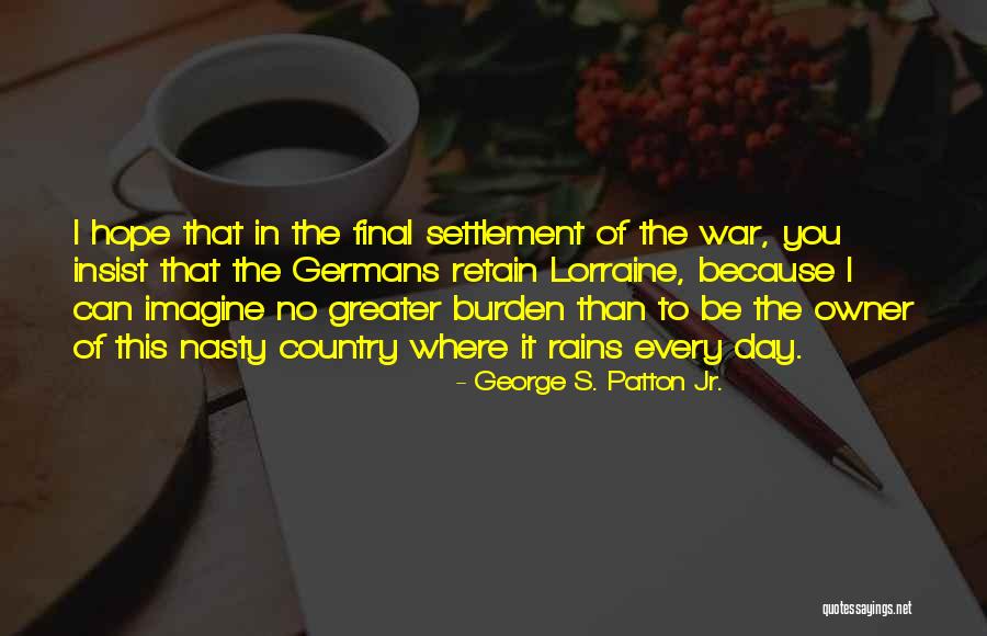 Dyneema Rigging Quotes By George S. Patton Jr. Dyneema Rigging Quotes By George S. Patton Jr.