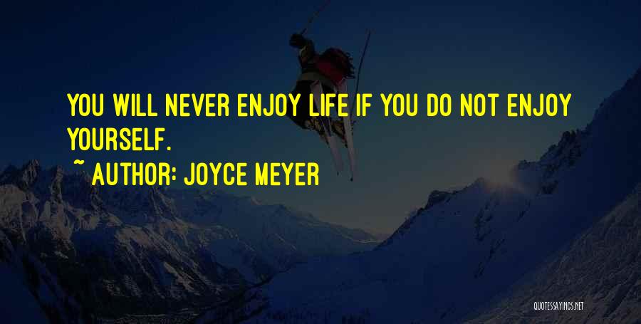 Dynell Electronics Quotes By Joyce Meyer