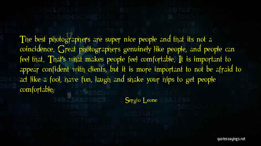 Dynell Stewart Quotes By Sergio Leone Dynell Stewart Quotes By Sergio Leone