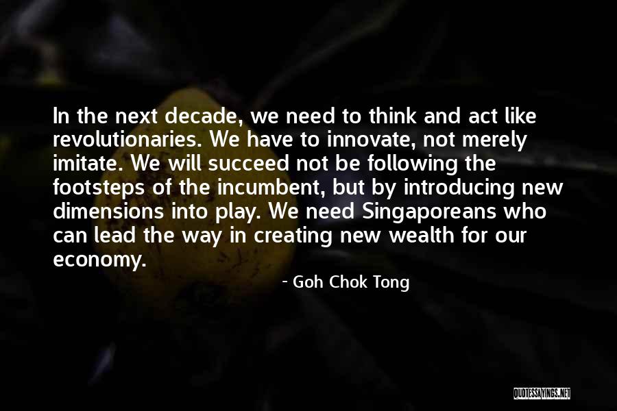 Dynes Quotes By Goh Chok Tong Dynes Quotes By Goh Chok Tong