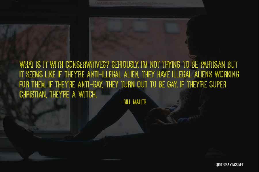 Dyogaadhar Quotes By Bill Maher Dyogaadhar Quotes By Bill Maher