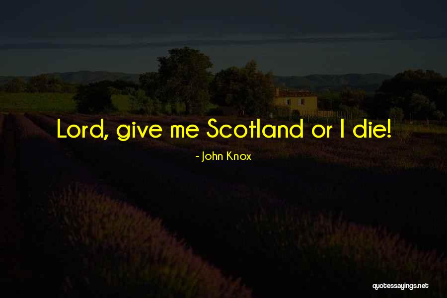 Dyogaadhar Quotes By John Knox Dyogaadhar Quotes By John Knox