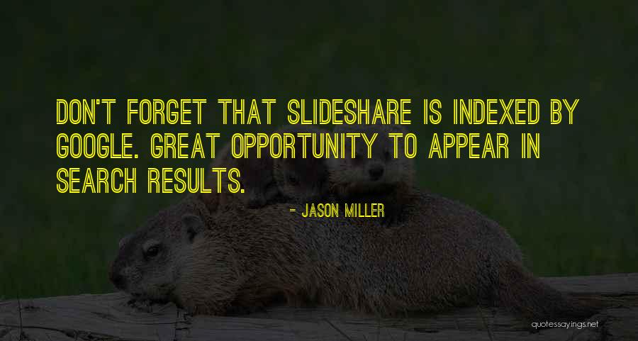 Dyords Quotes By Jason Miller Dyords Quotes By Jason Miller