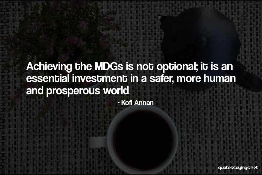 Dyornalistik Quotes By Kofi Annan Dyornalistik Quotes By Kofi Annan