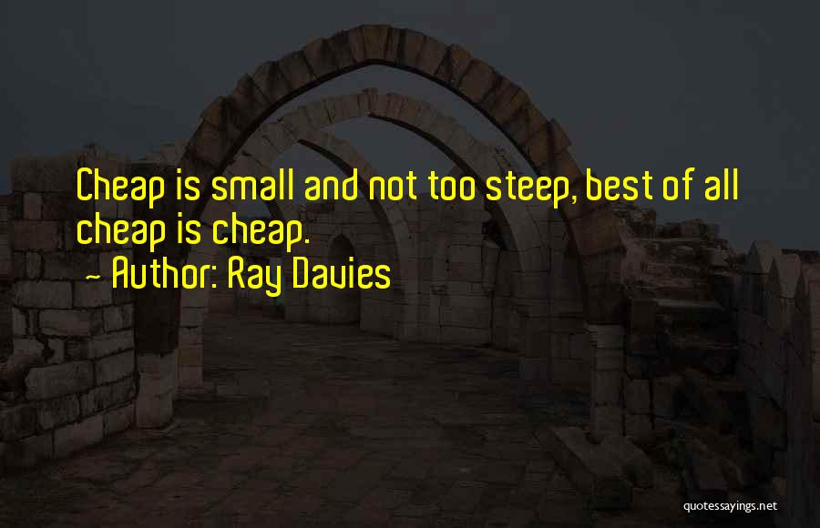 Dypethessaly Quotes By Ray Davies