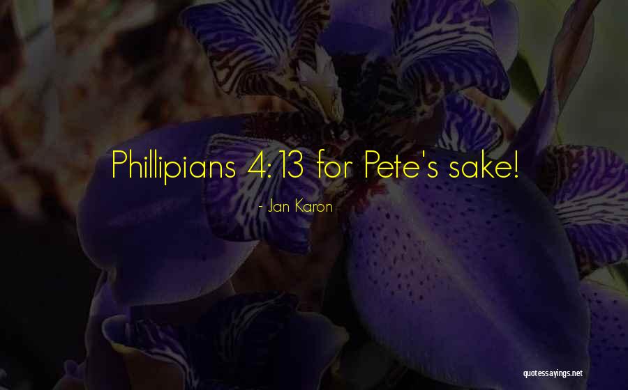 Dypety Quotes By Jan Karon Dypety Quotes By Jan Karon