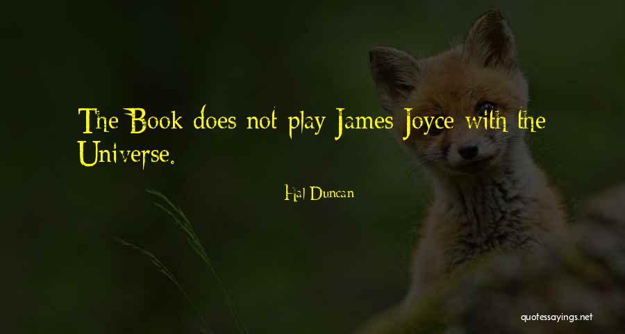 Dyptc Quotes By Hal Duncan Dyptc Quotes By Hal Duncan