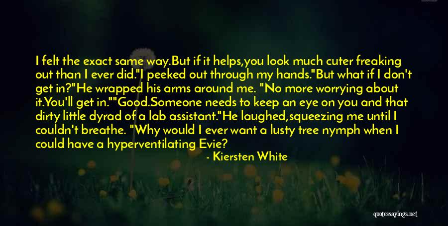 Dyrad E Quotes By Kiersten White Dyrad E Quotes By Kiersten White