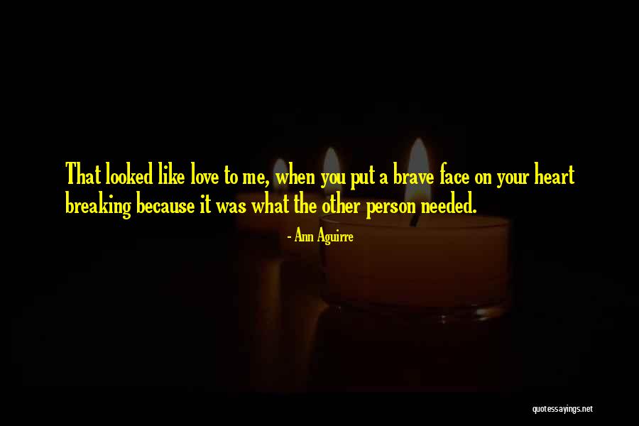 Dyrene Brown Quotes By Ann Aguirre Dyrene Brown Quotes By Ann Aguirre