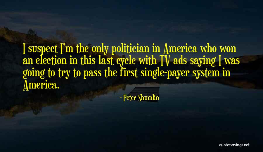 Dyret Fly Quotes By Peter Shumlin Dyret Fly Quotes By Peter Shumlin