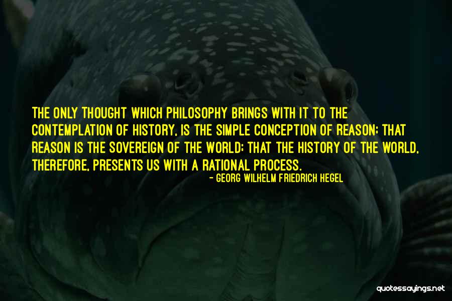 Dyrol Harding Quotes By Georg Wilhelm Friedrich Hegel Dyrol Harding Quotes By Georg Wilhelm Friedrich Hegel