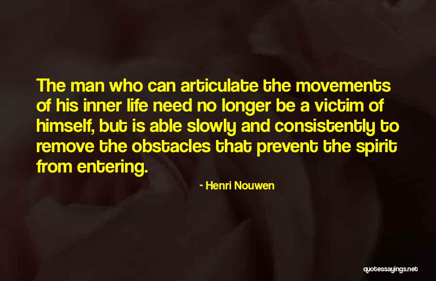 Dyrol Harding Quotes By Henri Nouwen Dyrol Harding Quotes By Henri Nouwen