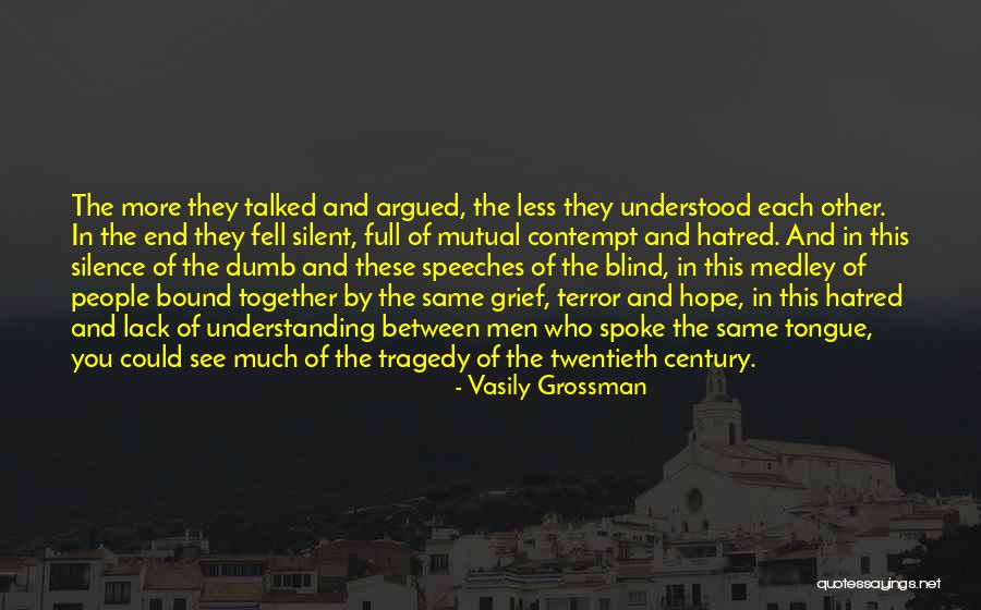 Dyrol Prioleau Quotes By Vasily Grossman Dyrol Prioleau Quotes By Vasily Grossman