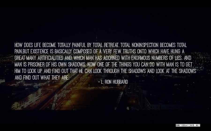 Dyron Dye Quotes By L. Ron Hubbard Dyron Dye Quotes By L. Ron Hubbard