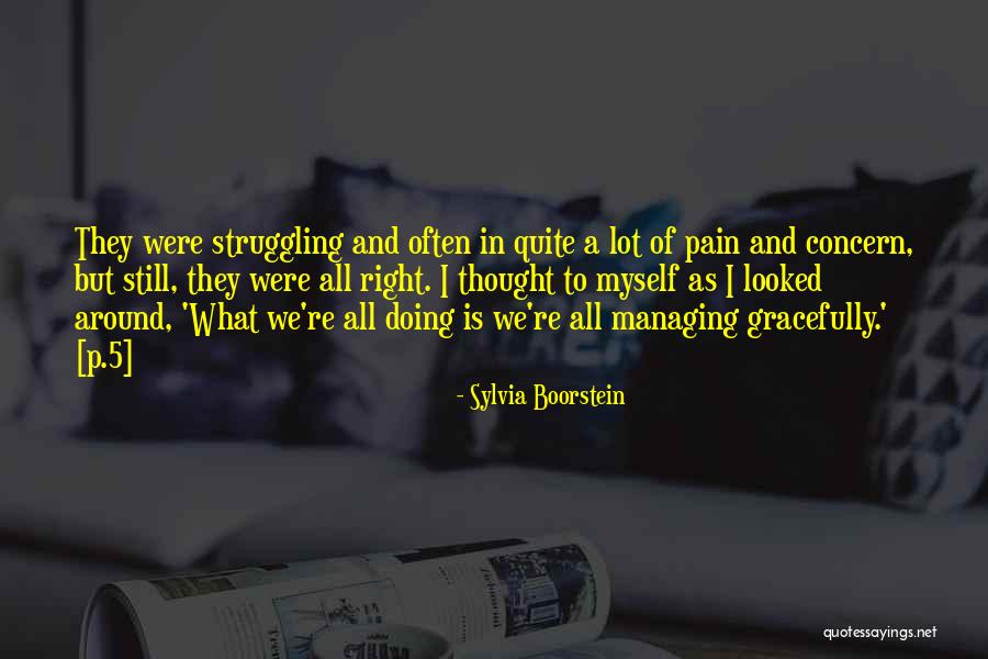 Dyron Dye Quotes By Sylvia Boorstein Dyron Dye Quotes By Sylvia Boorstein