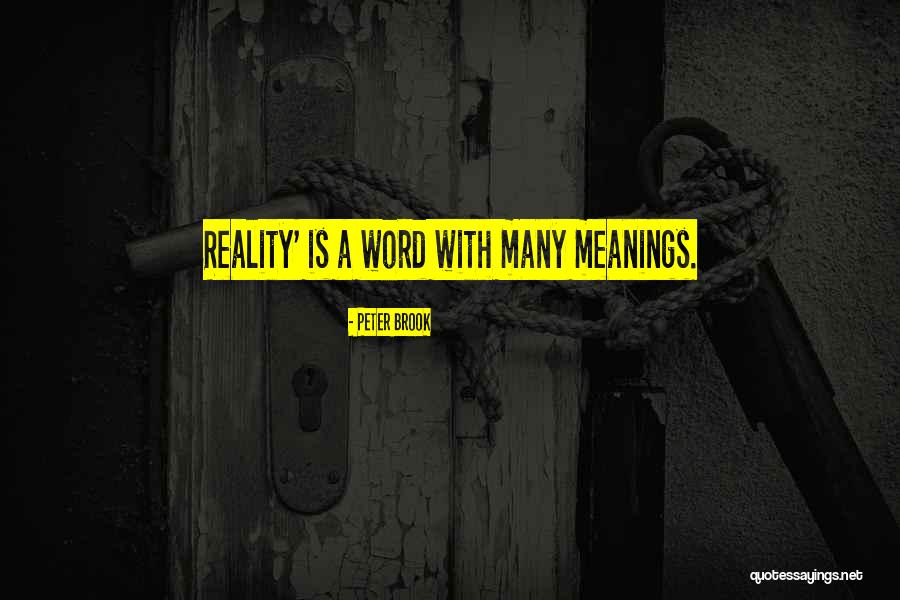 Dyron Nix Quotes By Peter Brook Dyron Nix Quotes By Peter Brook
