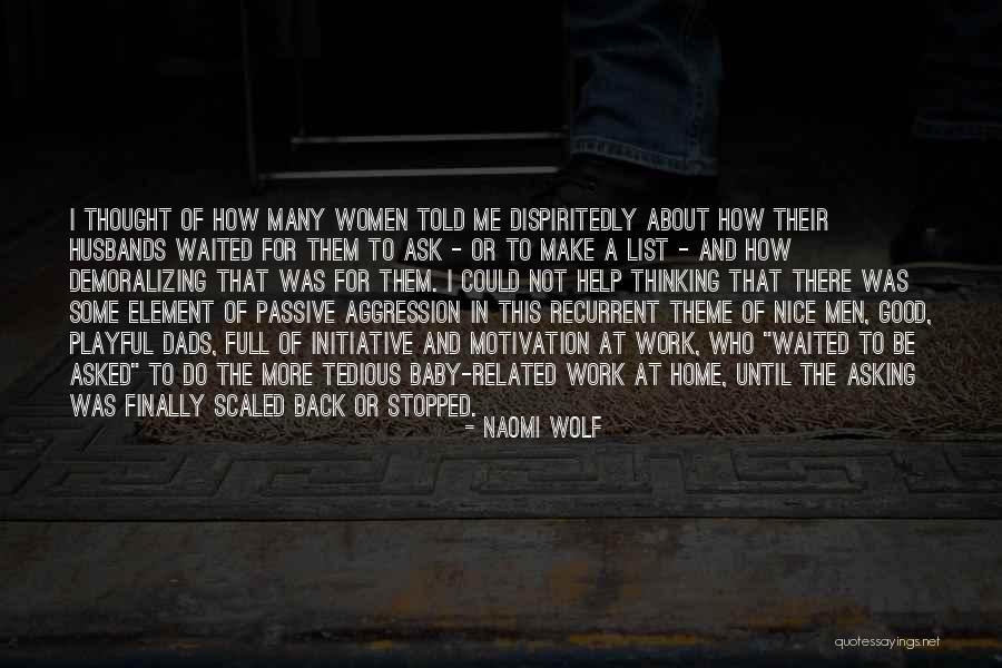 Dysart Quotes By Naomi Wolf Dysart Quotes By Naomi Wolf