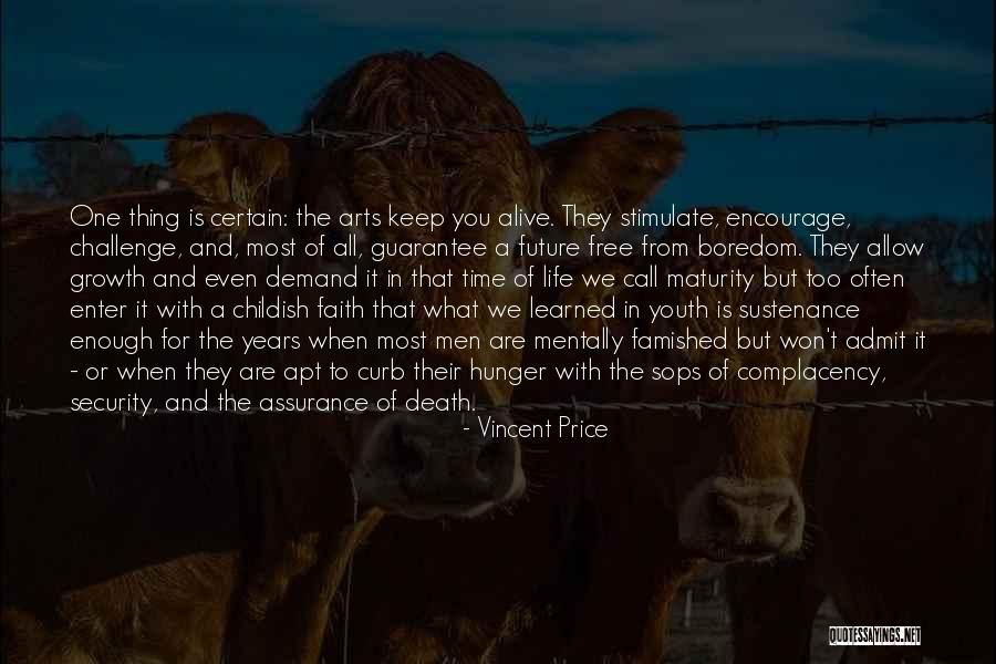 Dysentery Disease Quotes By Vincent Price Dysentery Disease Quotes By Vincent Price