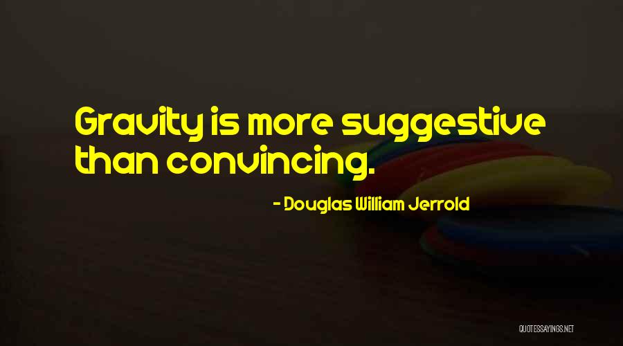 Dysentery Symptoms Quotes By Douglas William Jerrold Dysentery Symptoms Quotes By Douglas William Jerrold