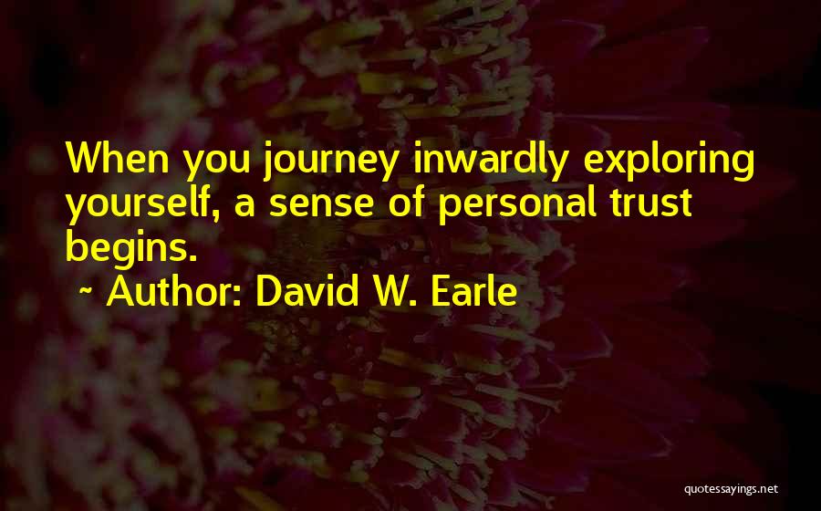 Dysfunctional Love Quotes By David W. Earle