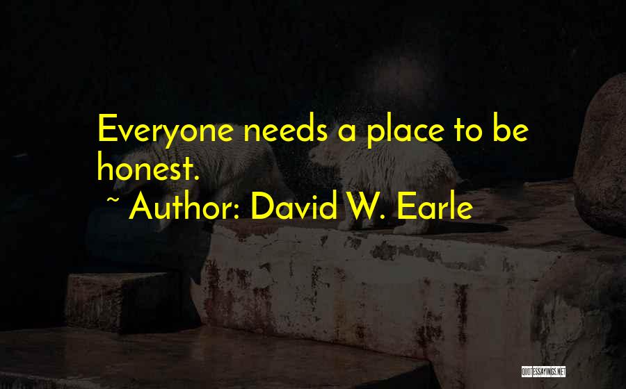 Dysfunctional Love Quotes By David W. Earle