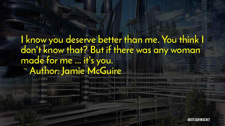 Dysfunctional Love Quotes By Jamie McGuire