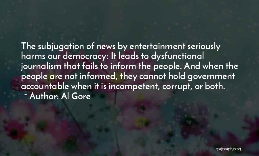 Dysfunctional Quotes By Al Gore