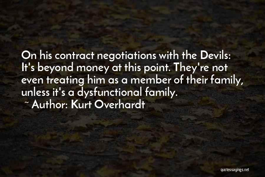 Dysfunctional Quotes By Kurt Overhardt