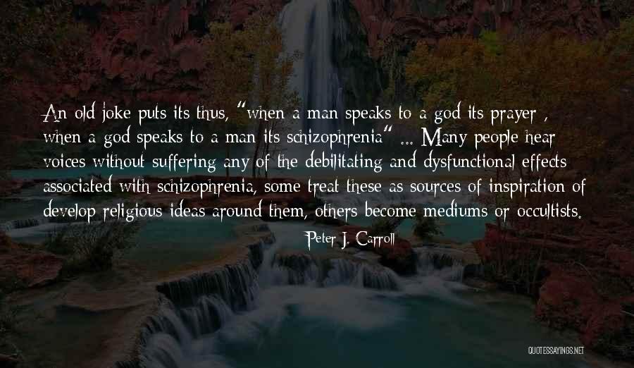 Dysfunctional Quotes By Peter J. Carroll