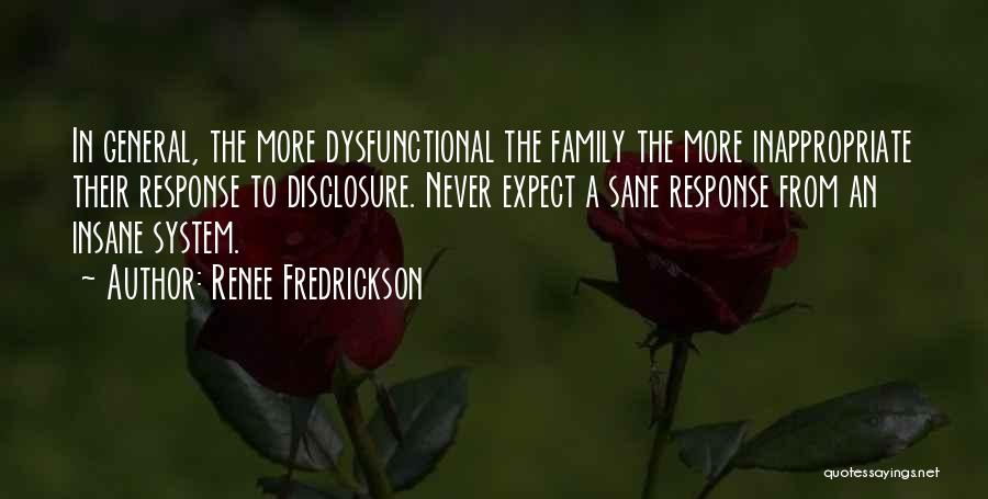 Dysfunctional Quotes By Renee Fredrickson