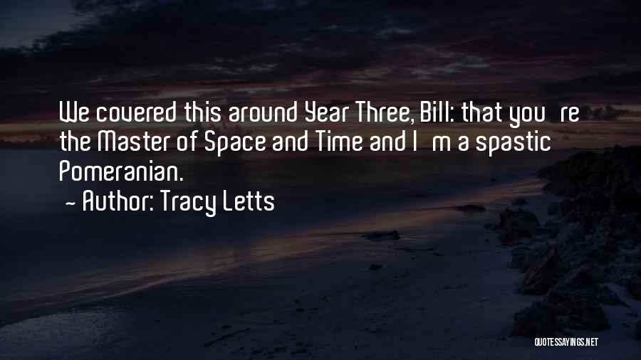 Dysfunctional Quotes By Tracy Letts