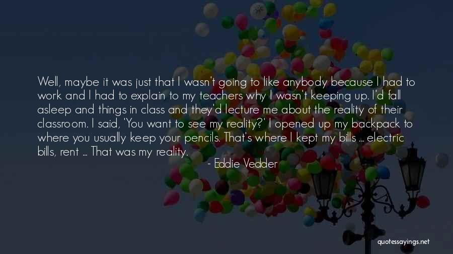 Dysfunctionality Define Quotes By Eddie Vedder Dysfunctionality Define Quotes By Eddie Vedder