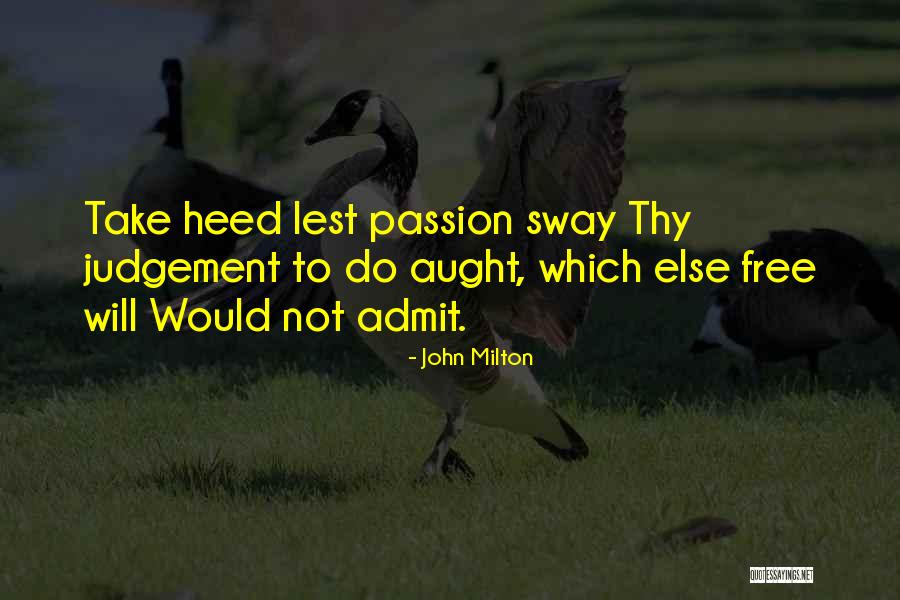 Dysinger Patry Quotes By John Milton Dysinger Patry Quotes By John Milton