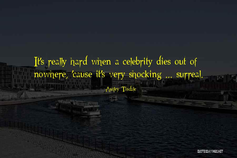 Dyskinesia Symptoms Quotes By Ashley Tisdale Dyskinesia Symptoms Quotes By Ashley Tisdale